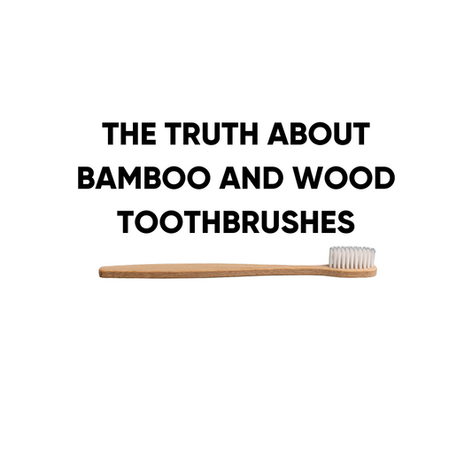 The Truth About Bamboo and Wood Toothbrushes